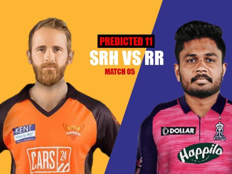 IPL 2022 SRH vs RR Predicted Playing XI of Sunrises Hyderabad