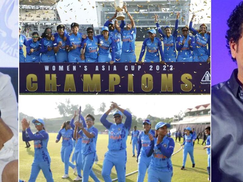 Women's Asia Cup जीतने पर भारतीय महिला टीम को क्रिकेट दिग्गजों ने दी बधाई