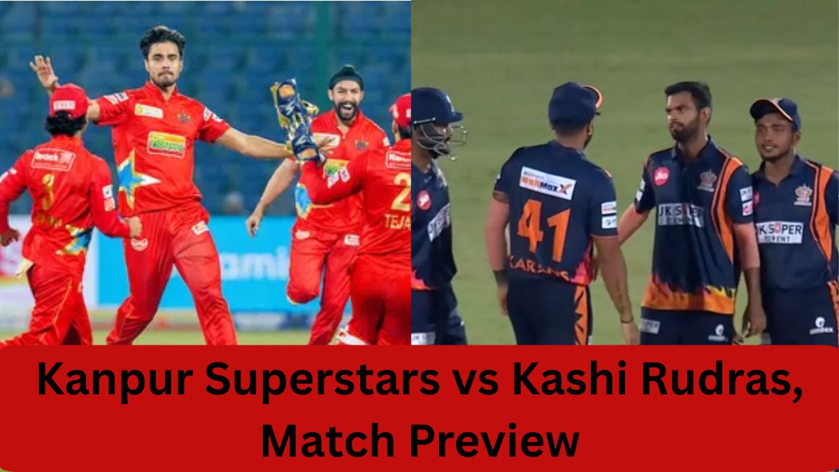 Kanpur Superstars vs Kashi Rudras