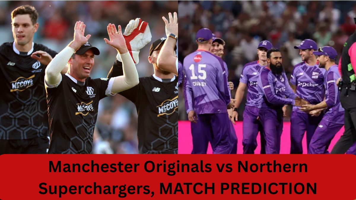 Manchester Originals vs Northern Superchargers