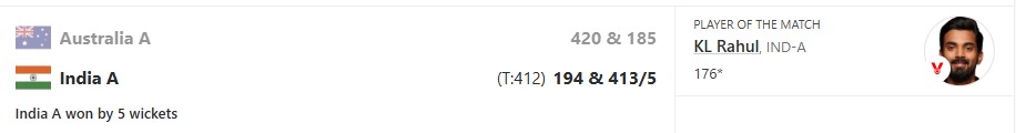 India A vs Australia A: KL Rahul's explosive innings helped India A complete a record chase and defeat Australia.
