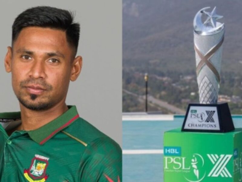 IPL से निकाले जाने के बाद Mustafizur Rahman ने उठाया बड़ा कदम, अब PSL खेलते आएंगे नजर