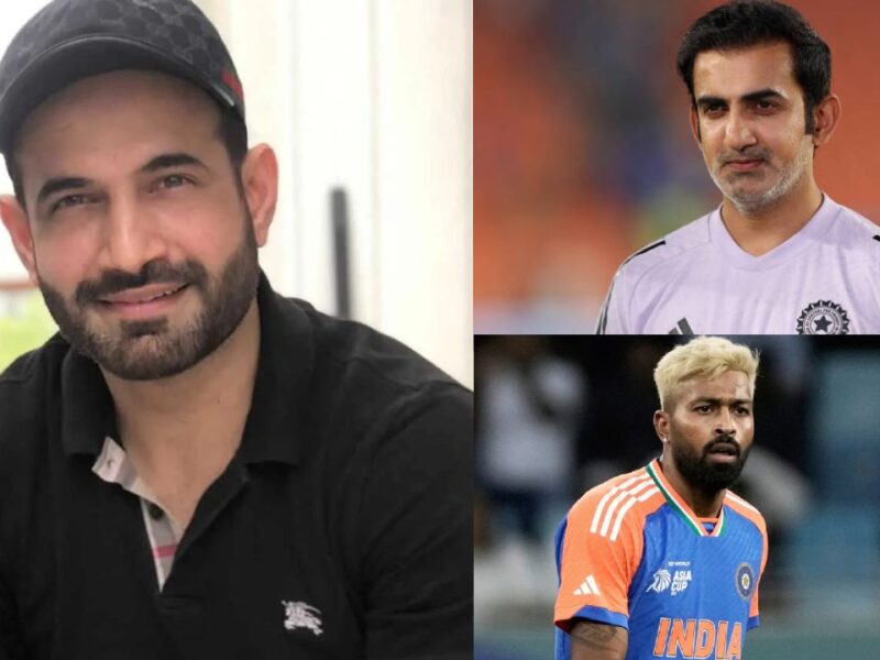 Irfan Pathan का बड़ा बयान—गौतम गंभीर की पसंद का खिलाड़ी बन सकता है ‘अगला हार्दिक’