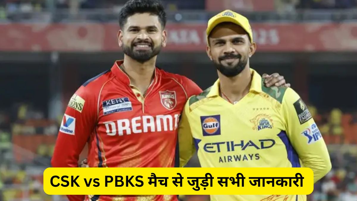 CSK vs PBKS: Read the Full Match Preview Before Watching LIVE—Every Essential Update in One Place
