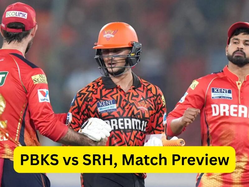 PBKS vs SRH: हैदराबाद की हार या पंजाब का पतन, जानें कौन मारेगा बाजी, कैसी होगा पिच और क्या रहेगा मौसम का हाल